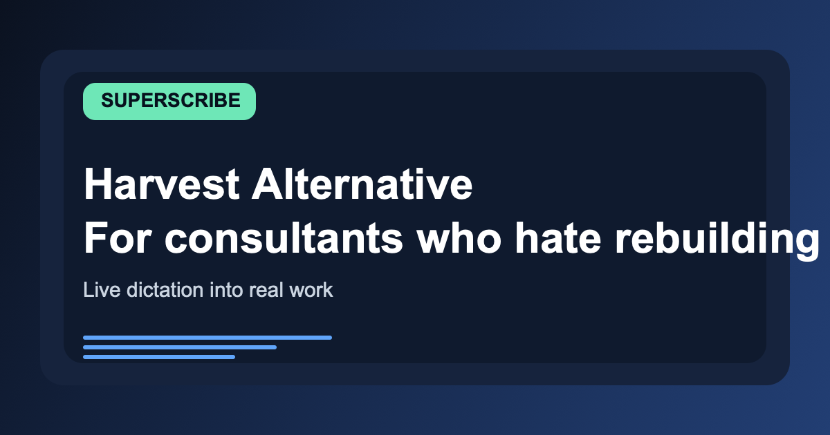Harvest Alternative for Consultants Who Hate Rebuilding Weeks