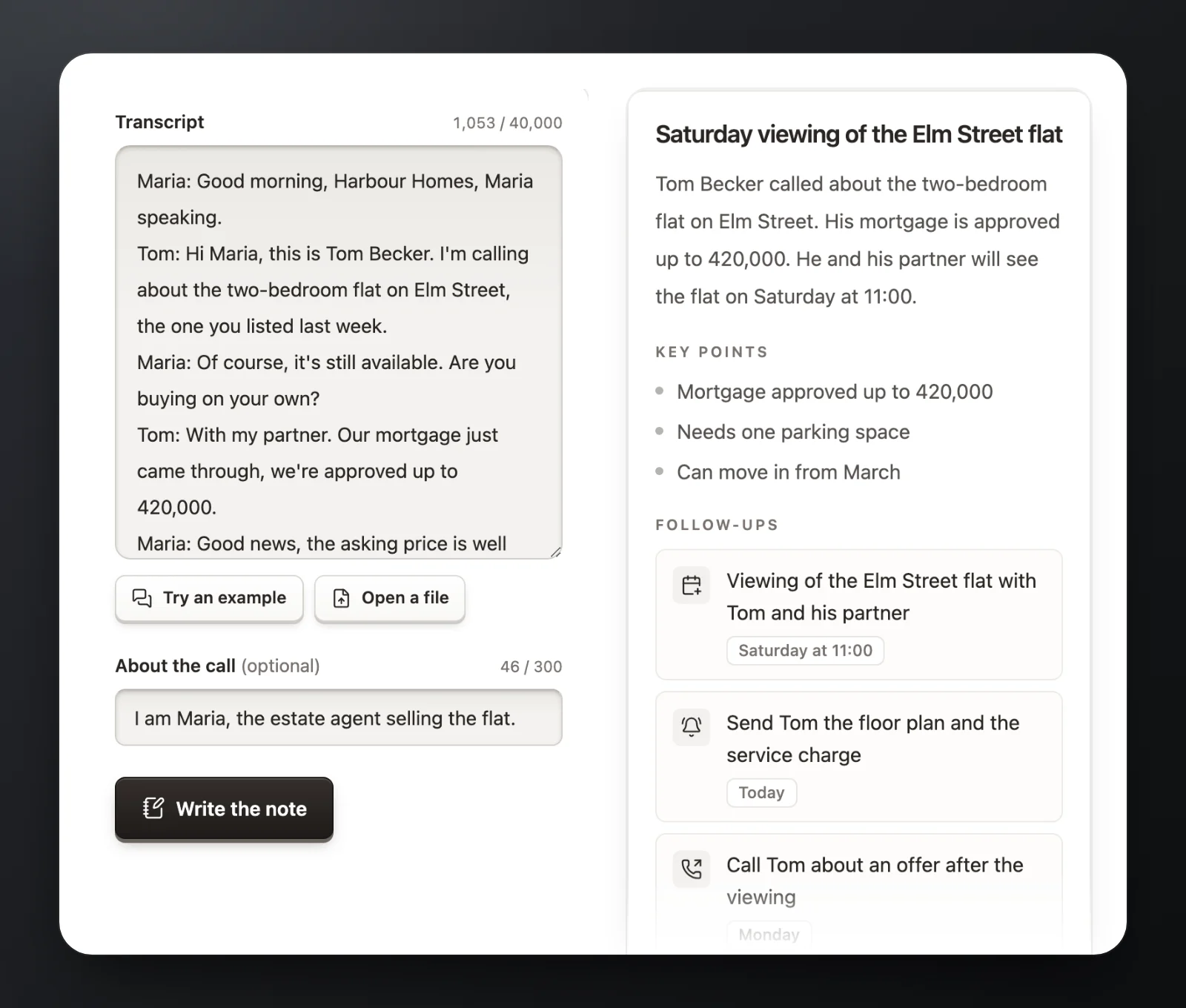 The call notes generator. Left: the transcript of a call between Maria, an estate agent, and Tom Becker about a flat on Elm Street, with a Write the note button. Right: the note, with a summary, three key points and three follow-ups: the Saturday viewing at 11:00, sending the floor plan today and calling Tom on Monday